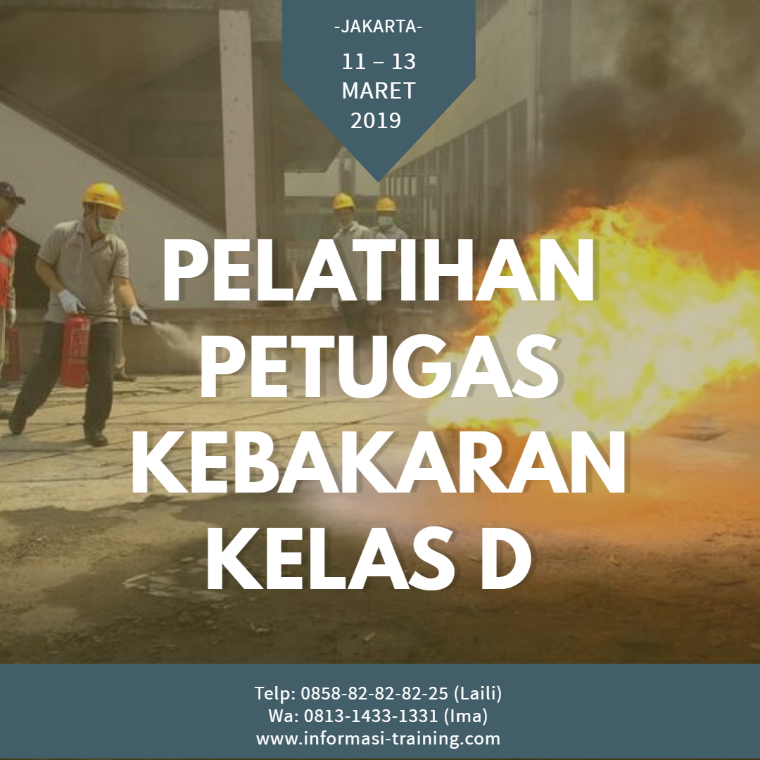 FIRE CERTIFICATION LEVEL D – Sertifikasi Depnakertrans